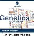 Tierische Biotechnologie