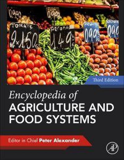 Encyclopedia of Agriculture and Food Systems