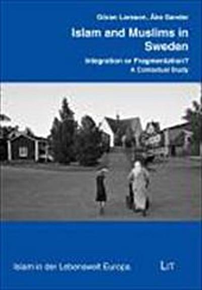 Islam and Muslims in Sweden