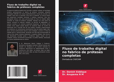 Fluxo de trabalho digital no fabrico de próteses completas