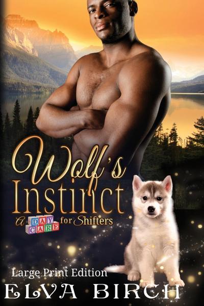 Wolf’s Instinct