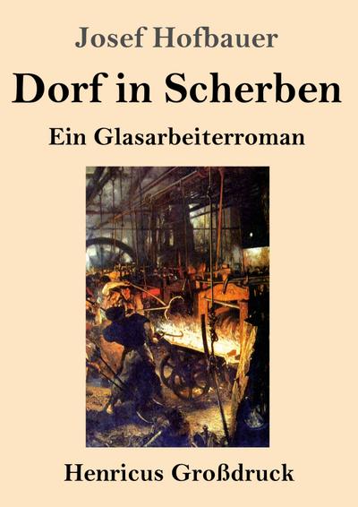 Dorf in Scherben (Großdruck)