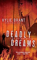Deadly Dreams - Kylie Brant