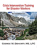 Crisis Intervention Training for Disaster Workers