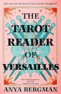 The Tarot Reader of Versailles