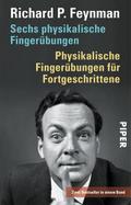 Sechs physikalische Fingerübungen/Physikalische Fingerübungen für Fortgeschrittene