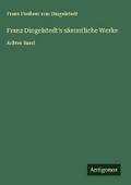 Franz Dingelstedt’s sämmtliche Werke