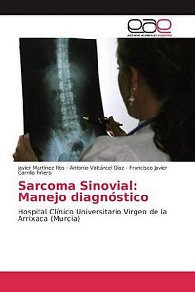 Sarcoma Sinovial: Manejo diagnóstico