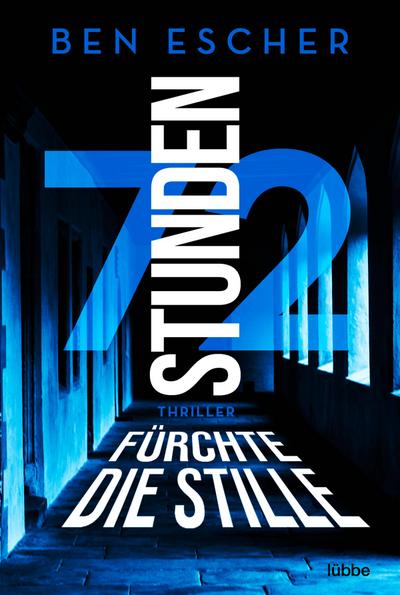 72 Stunden - Fürchte die Stille