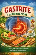 Gastrite e alimentazione