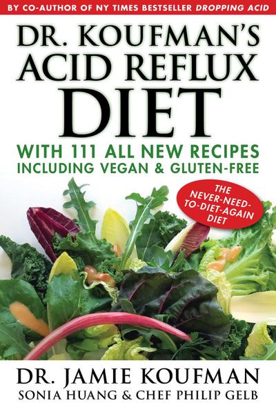 Dr. Koufman’s Acid Reflux Diet