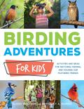 Birding Adventures for Kids