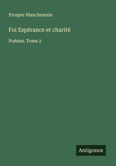 Foi Espérance et charité