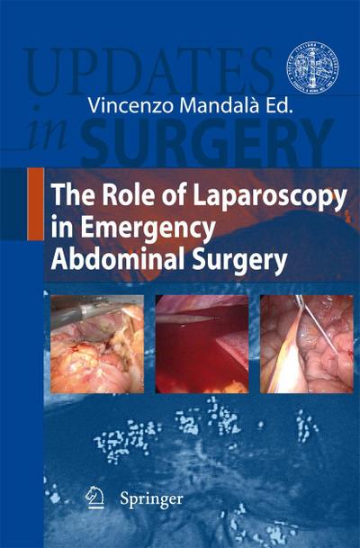 The Role of Laparoscopy in  Emergency Abdominal Surgery