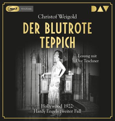 Weigold, C: Der blutrote Teppich. Hollywood 1922/2 MP3-CDs