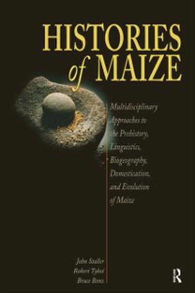 Histories of Maize