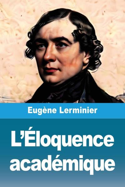 L’Éloquence académique
