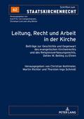 Leitung, Recht und Arbeit in der Kirche
