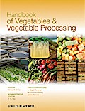 Handbook of Vegetables and Vegetable Processing