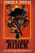 Merkabah Rider: Once Upon A Time In The Weird West