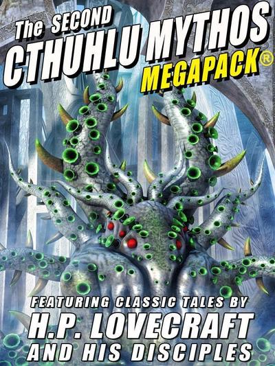 The Second Cthulhu Mythos MEGAPACK®