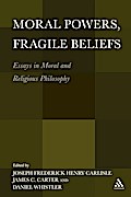 Moral Powers, Fragile Beliefs