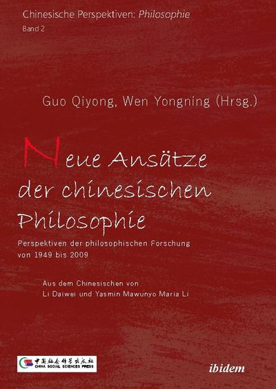 Neue Ansätze der chinesischen Philosophie
