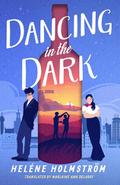 Dancing in the Dark