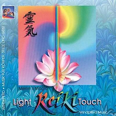 Light Reiki Touch, 1 Audio-CD