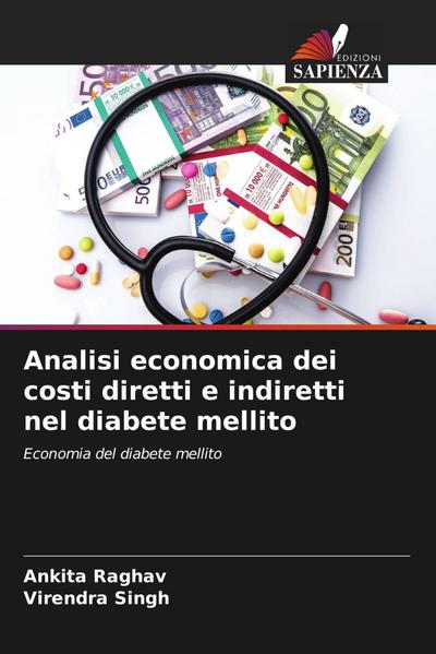 Analisi economica dei costi diretti e indiretti nel diabete mellito