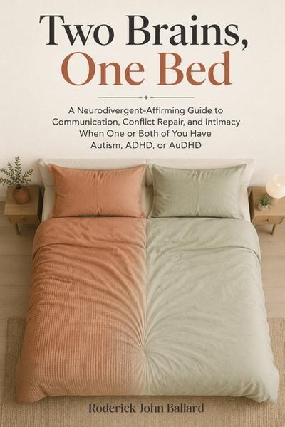 Two Brains, One Bed