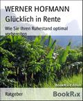 Glücklich in Rente