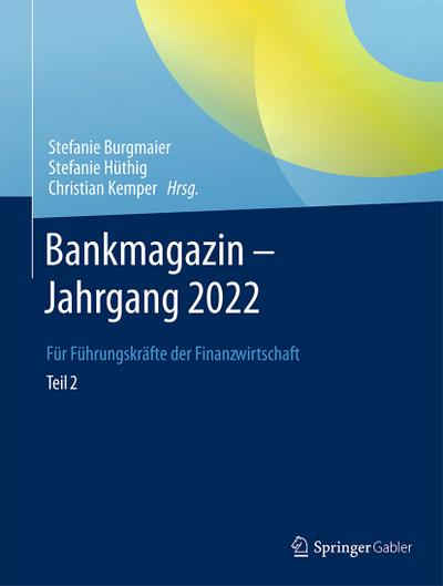 Bankmagazin - Jahrgang 2022 Teil 2
