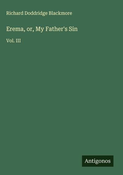 Erema, or, My Father’s Sin