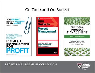 On Time and On Budget: Project Management Collection (4 Books)