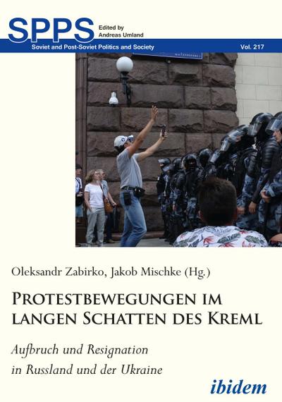 Protestbewegungen im langen Schatten des Kreml