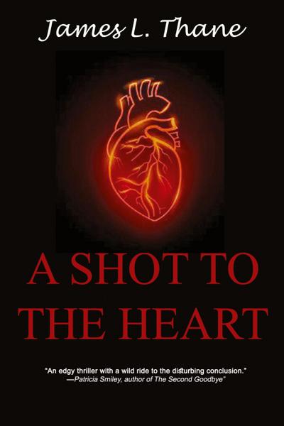 A Shot to the Heart
