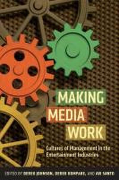 Making Media Work