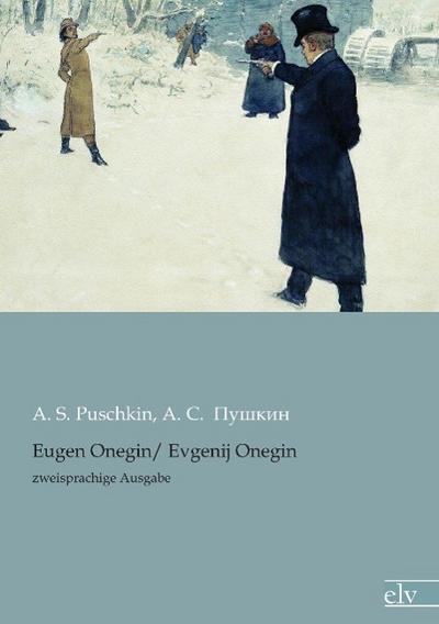 Eugen Onegin. Evgenij Onegin