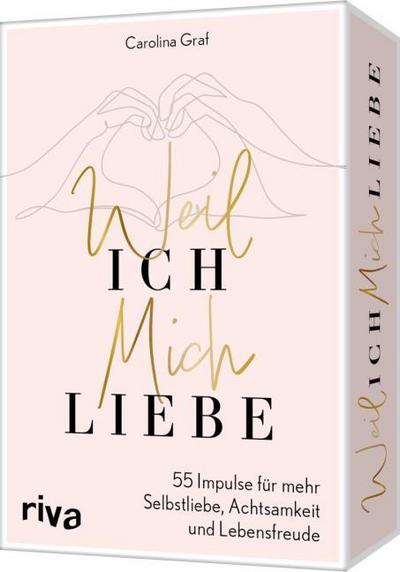 Weil ich mich liebe