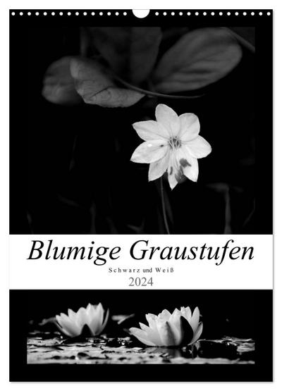 Blumige Graustufen - Schwarz und Weiß (Wandkalender 2024 DIN A3 hoch), CALVENDO Monatskalender