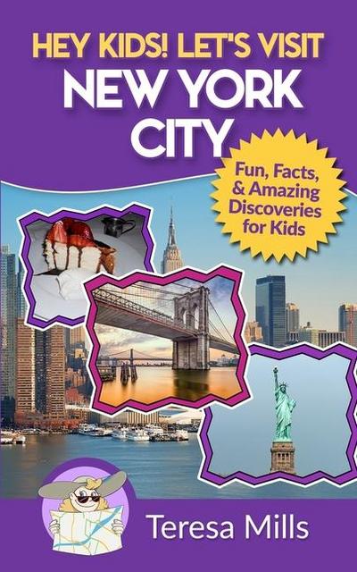 Hey Kids! Let’s Visit New York City
