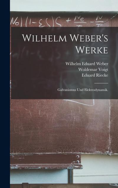 Wilhelm Weber’s Werke