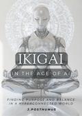 Ikigai in the Age of AI