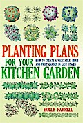 Planting Plans For Your Kitchen Garden