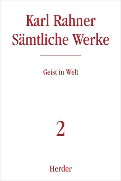 Sämtliche Werke Karl Rahner Sämtliche Werke