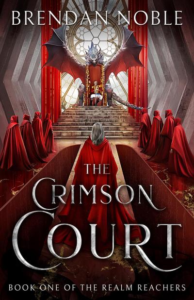 The Crimson Court (The Realm Reachers, #1)