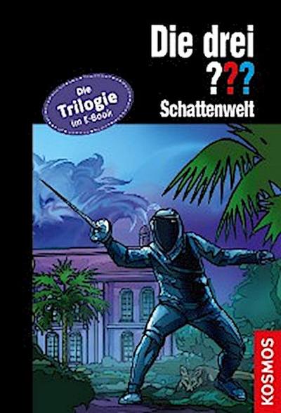 Die drei ??? Schattenwelt (drei Fragezeichen)
