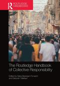 The Routledge Handbook of Collective Responsibility