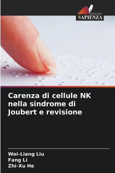 Carenza di cellule NK nella sindrome di Joubert e revisione
